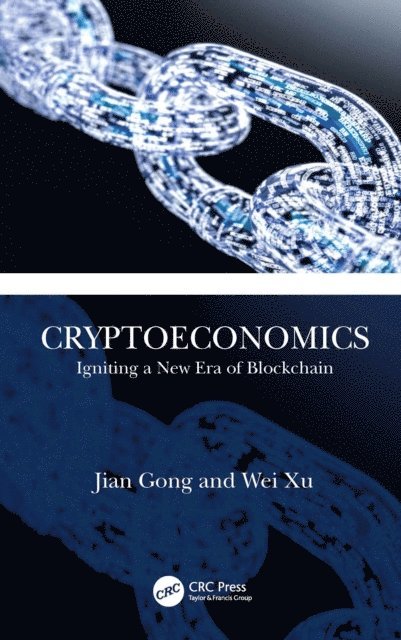 Wei Xu, Jian Gong - Cryptoeconomics, E-bok