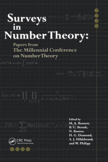 W. Philipp, A.J. Hildebrand, H.G. Diamond, N. Boston, M.A. Bennett, Bruce Berndt - Surveys in Number Theory, E-bok