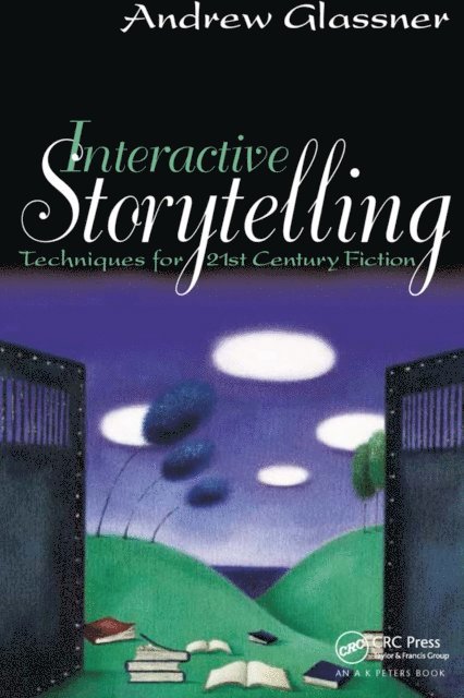 Andrew Glassner - Interactive Storytelling, E-bok