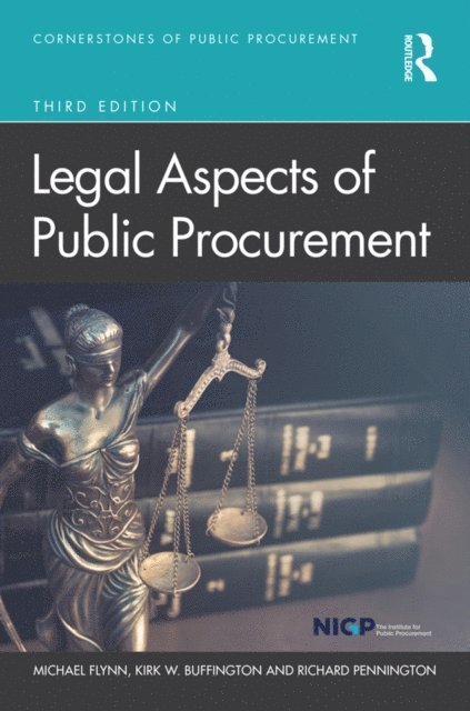 Richard Pennington, Kirk Buffington, Michael Flynn - Legal Aspects of Public Procurement, E-bok