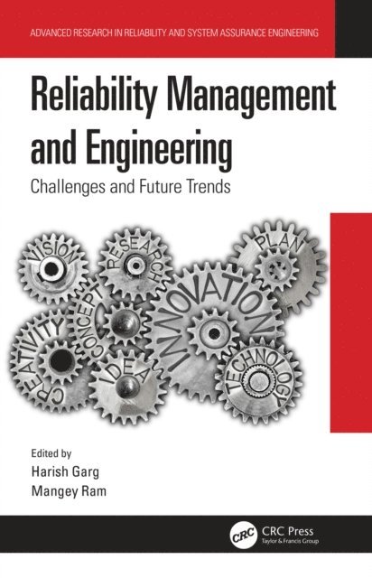 Mangey Ram, Harish Garg - Reliability Management and Engineering, E-bok