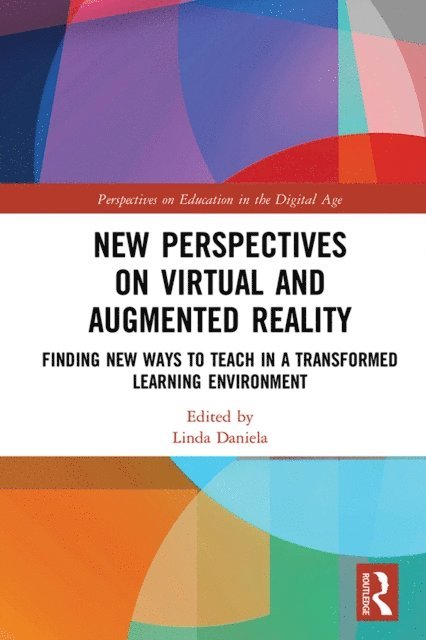 Linda Daniela - New Perspectives on Virtual and Augmented Reality, E-bok