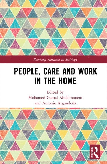 Antonio Argandona, Mohamed Gamal Abdelmonem - People, Care and Work in the Home, E-bok