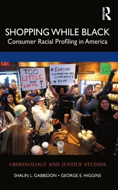 George E. Higgins, Shaun L. Gabbidon - Shopping While Black, E-bok