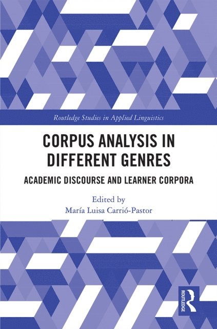 Maria Luisa Carrio-Pastor - Corpus Analysis in Different Genres, E-bok