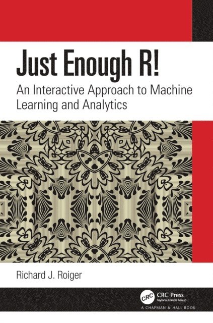 Richard J. Roiger - Just Enough R!, E-bok. Tillgänglighet: Lägg i varukorg