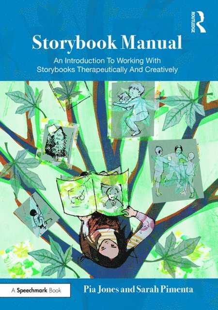 Sarah Pimenta, Pia Jones - Storybook Manual, E-bok