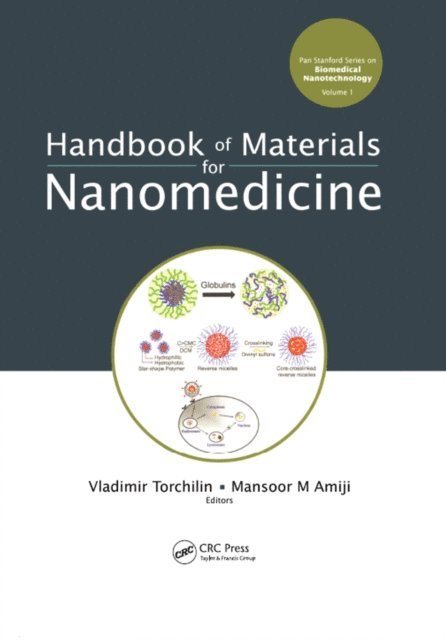 Mansoor M. Amiji, Vladimir Torchilin - Handbook of Materials for Nanomedicine, E-bok