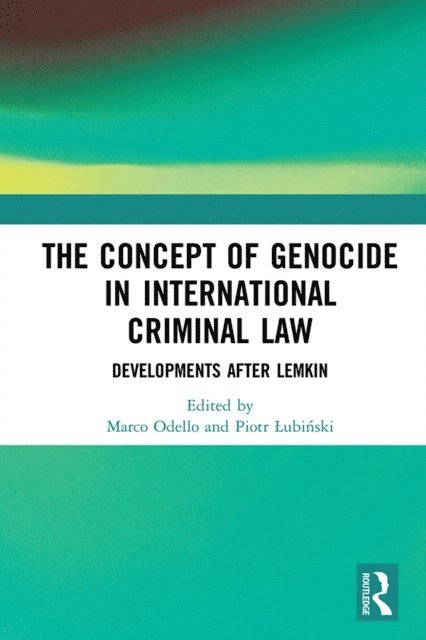 Piotr AubiA„ski, Marco Odello - Concept of Genocide in International Criminal Law, E-bok