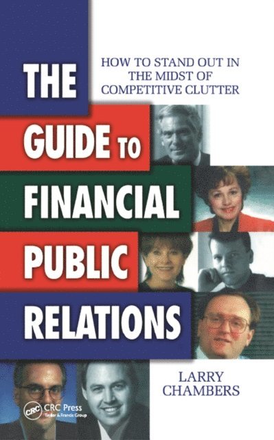 Larry Chambers - Guide to Financial Public Relations, E-bok