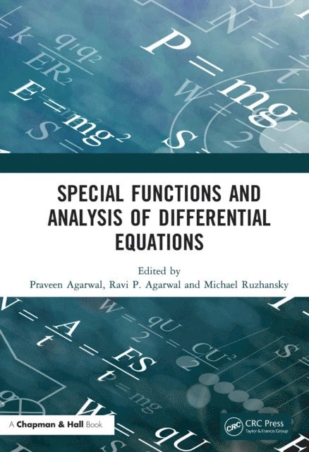 Michael Ruzhansky, Ravi P Agarwal, Praveen Agarwal - Special Functions and Analysis of Differential Equations, E-bok
