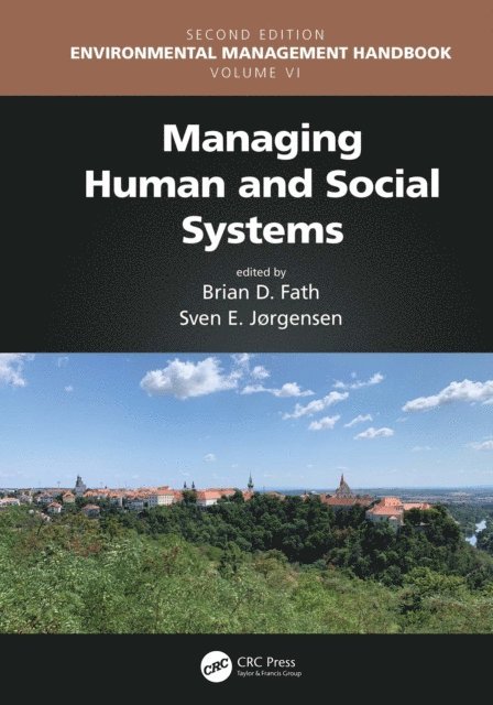 Sven Erik Jorgensen, Brian D. Fath - Managing Human and Social Systems, E-bok