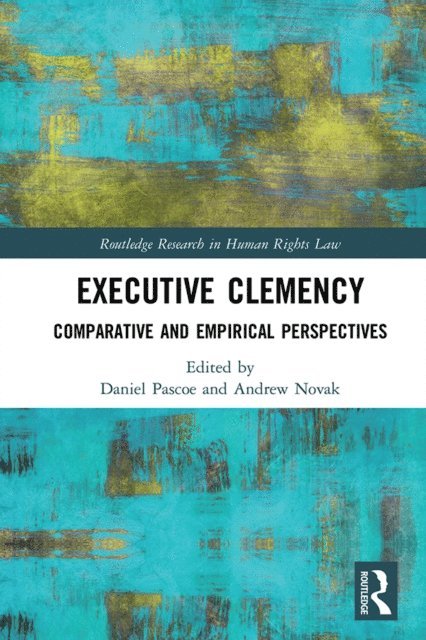 Andrew Novak, Daniel Pascoe - Executive Clemency, E-bok