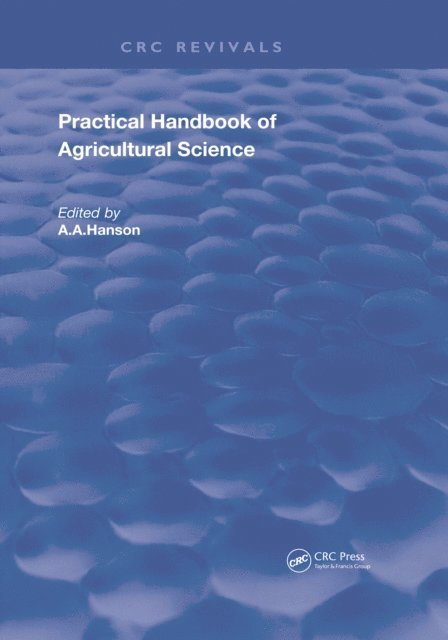 A. A. Hanson - Practical Handbook of Agricultural Science, E-bok