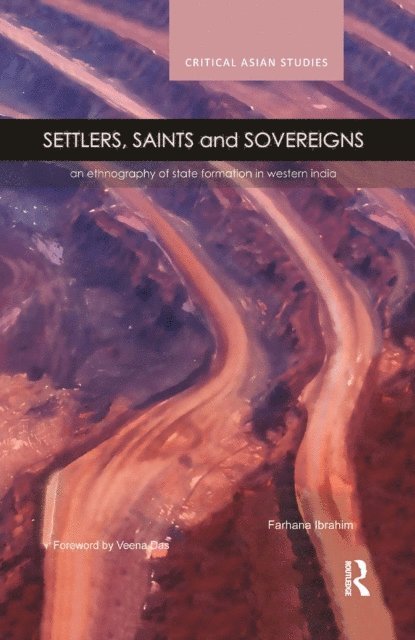 Farhana Ibrahim - Settlers, Saints and Sovereigns, E-bok