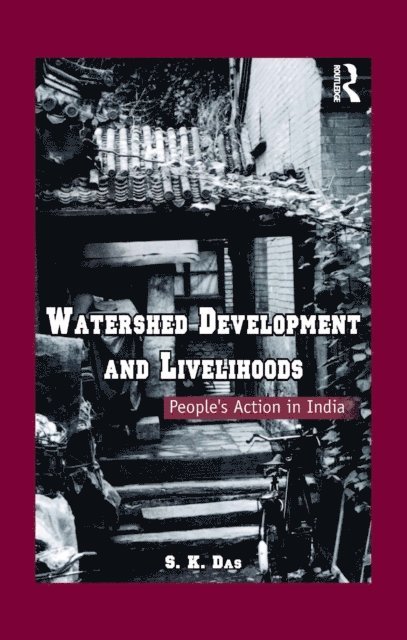Watershed Development and Livelihoods