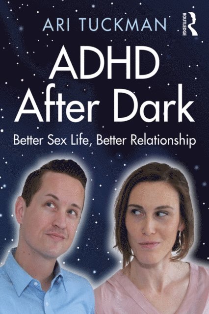 Ari Tuckman - ADHD After Dark, E-bok