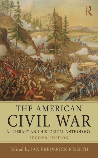Ian Frederick Finseth - American Civil War, E-bok