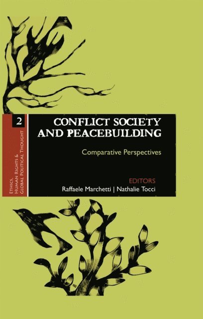 Nathalie Tocci, Raffaele Marchetti - Conflict Society and Peacebuilding, E-bok