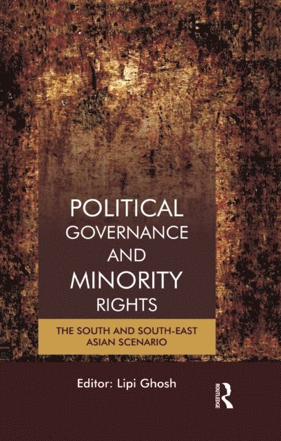 Lipi Ghosh - Political Governance and Minority Rights, E-bok