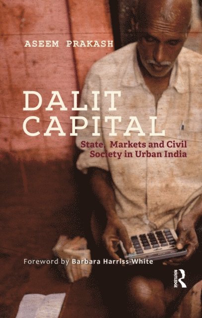 Aseem Prakash - Dalit Capital, E-bok