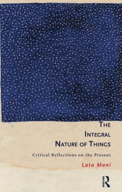 Lata Mani - Integral Nature of Things, E-bok. Tillgänglighet: Lägg i varukorg