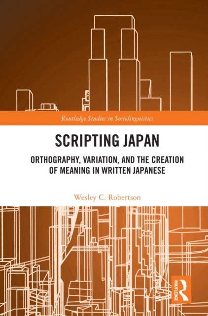 Wesley C. Robertson - Scripting Japan, E-bok