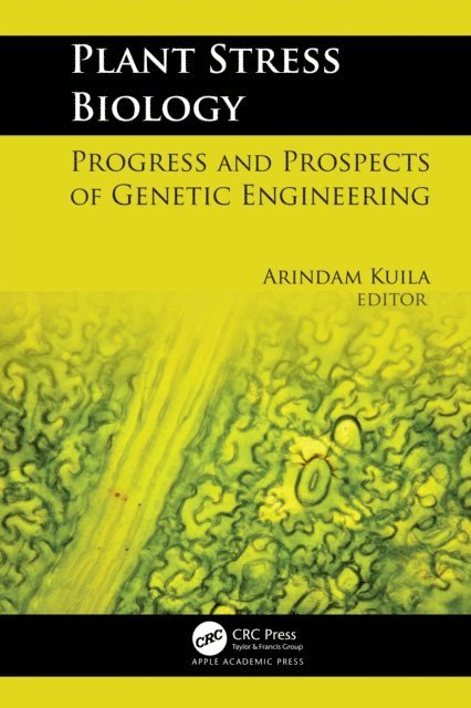 Arindam Kuila - Plant Stress Biology, E-bok