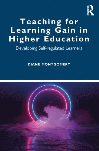 Diane Montgomery - Teaching for Learning Gain in Higher Education, E-bok