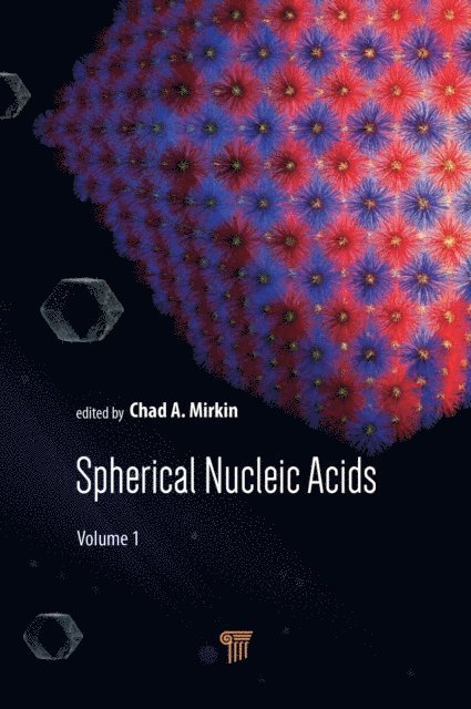 Chad A. Mirkin - Spherical Nucleic Acids, E-bok