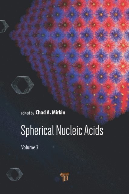 Chad A. Mirkin - Spherical Nucleic Acids, E-bok
