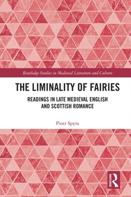 Piotr Spyra - Liminality of Fairies, E-bok