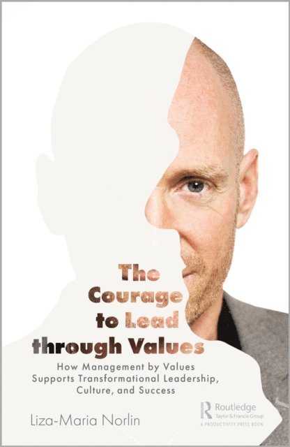 Liza-Maria Norlin - Courage to Lead through Values, E-bok