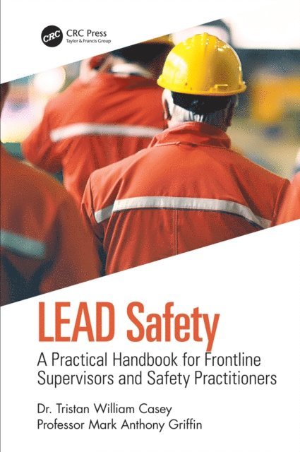 Mark Anthony Griffin, Tristan William Casey - LEAD Safety, E-bok. Tillgänglighet: Lägg i varukorg