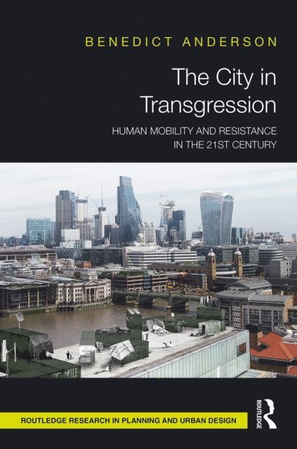 Benedict Anderson - City in Transgression, E-bok