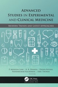 Advanced Studies in Experimental and Clinical Medicine
