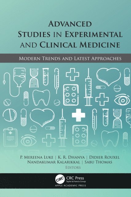 Sabu Thomas, Nandakumar Kalarikkal, Didier Rouxel, K. R. Dhanya, P. Mereena Luke - Advanced Studies in Experimental and Clinical Medicine, E-bok