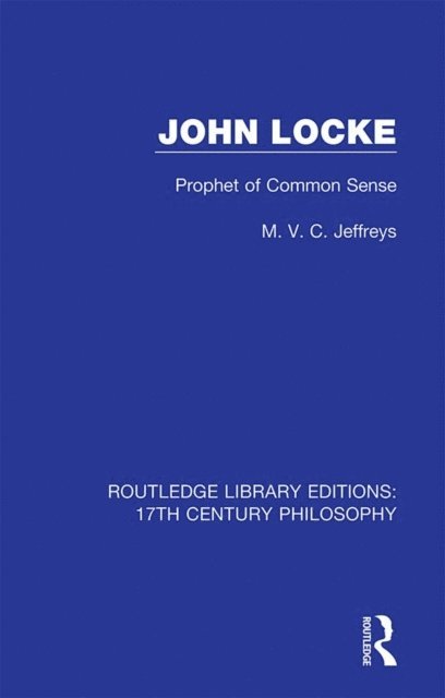 M. V. C. Jeffreys - John Locke, E-bok