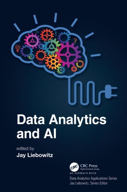 Jay Liebowitz - Data Analytics and AI, E-bok