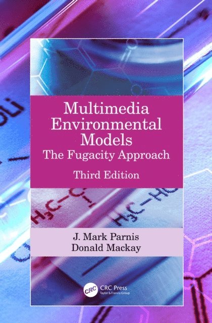 Donald Mackay, J. Mark Parnis - Multimedia Environmental Models, E-bok