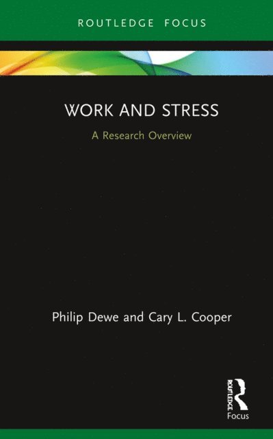 Cary L Cooper, Philip Dewe - Work and Stress, E-bok