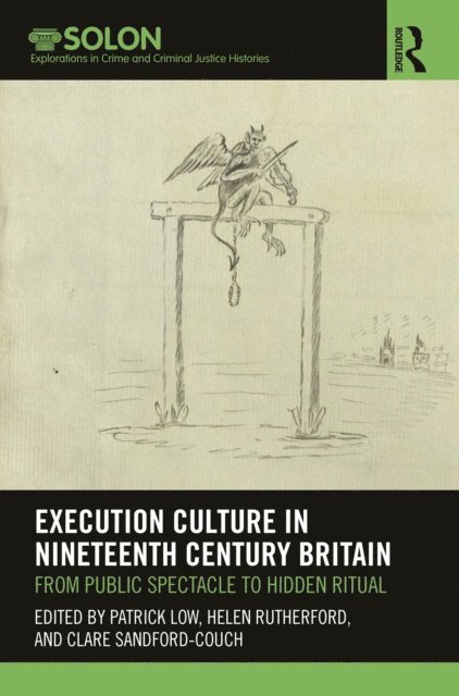 Clare Sandford-Couch, Helen Rutherford, Patrick Low - Execution Culture in Nineteenth Century Britain, E-bok