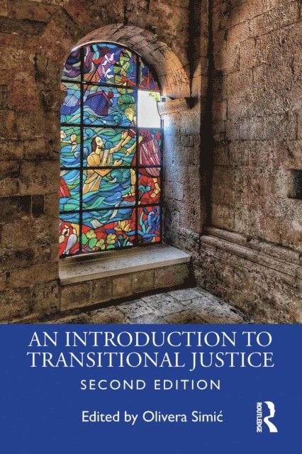 Olivera Simic - Introduction to Transitional Justice, E-bok