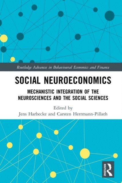 Carsten Herrmann-Pillath, Jens Harbecke - Social Neuroeconomics, E-bok