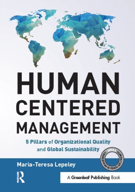 Maria-Teresa Lepeley - Human Centered Management, E-bok