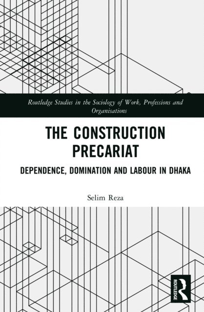 Selim Reza - Construction Precariat, E-bok