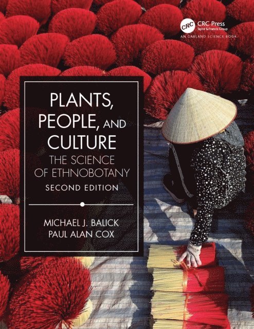 Paul Alan Cox, Michael J. Balick - Plants, People, and Culture, E-bok