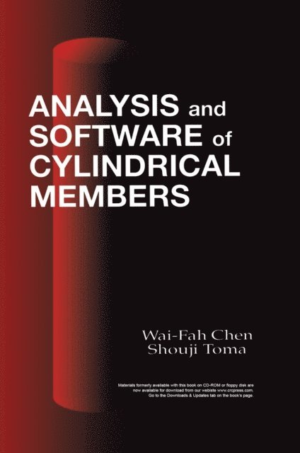 Shouji Toma, W.F. Chen - Analysis and Software of Cylindrical Members, E-bok