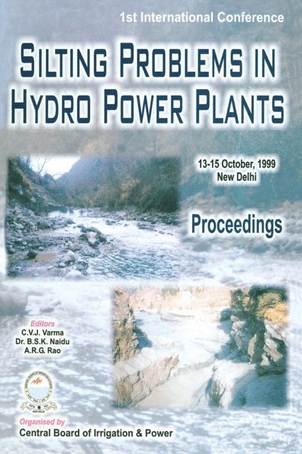 A.R.G. Rao, B.S.K. Naidu, C.V.J. Varma - Silting Problems in Hydro Power Plants, E-bok