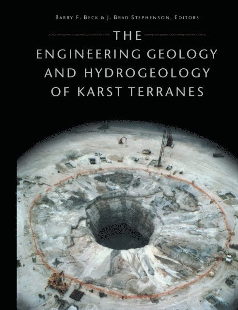 J. Brad Stephenson, J. Gayle Herring, Barry F. Beck - Engineering Geology and Hydrology of Karst Terrains, E-bok
